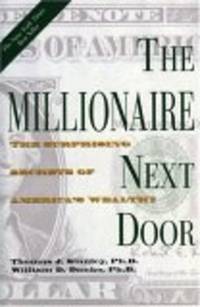image of The Millionaire Next Door: The Surprising Secrets of America's Wealthy..
