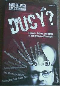 Ducy? Exploits, Advice and Ideas of the Renowned Strategist