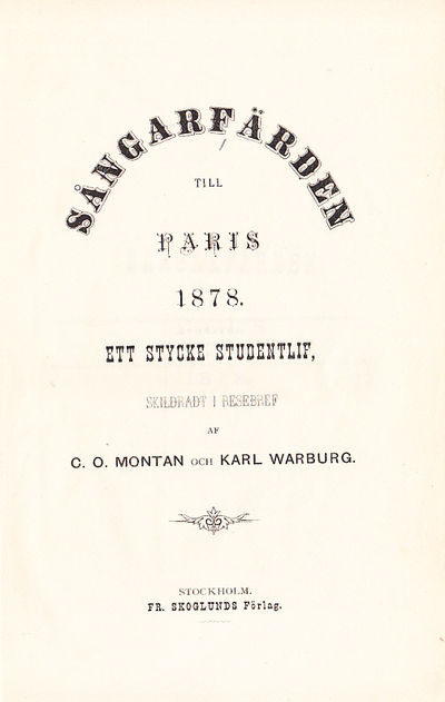 Sångarfärden till Paris 1878. Ett stycke…