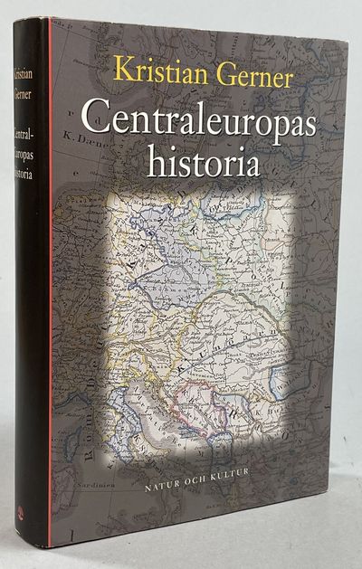 Centraleuropas historia. [Utg. av] Natur & Kultur.