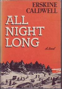 All Night Long by CALDWELL, Erskine - 1942