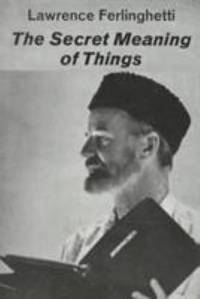 image of The Secret Meaning of Things