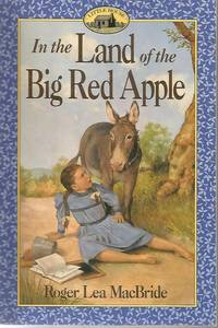 In The Land Of The Big Red Apple Hill UNREAD! The Rose Years Little House On The Praire