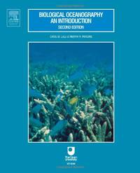 Biological Oceanography: An Introduction: Second Edition