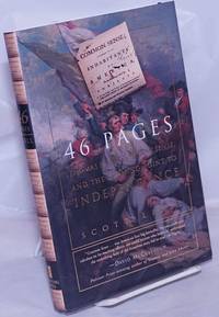 46 Pages: Thomas Paine, Common Sense, and the turning point to Independence by [Paine, Thomas] Scott Liell - 2003