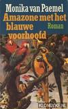 Amazone met het blauwe voorhoofd