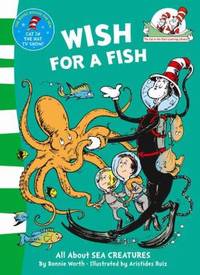 Wish for a Fish (The Cat in the Hat's Learning Library)