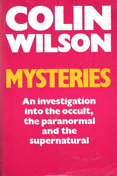 Mysteries. An Investigation into the Occult, the…