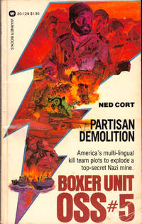 Boxer Unit OSS #5: Partisan Demolition