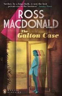 The Galton Case by Ross Macdonald - 2012-03-08