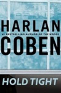image of Coben, Harlan | Hold Tight | Signed First Edition Copy