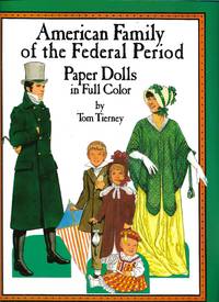 American Family of the Federal Period by Tom Tierney - May 1, 1988