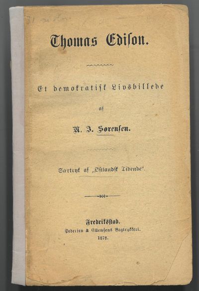 Thomas Edison. Et demokratisk Livsbillede af…