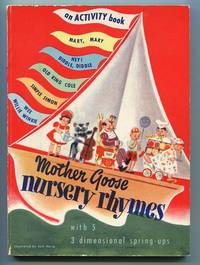 Mother Goose Nursery Rhymes. With 5 3-Dimensional Spring-Ups: Book 1 by Jack (Illustrator) Horig - Hardcover - from Granny Goose Books (SKU: 006577)