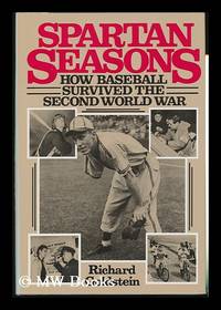 image of Spartan Seasons : How Baseball Survived the Second World War