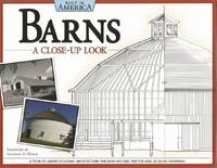 BARNS: A Close-Up Look (Built in America)