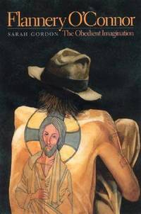 cover of Flannery O'Connor: The Obedient Imagination