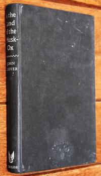 IN THE LAND OF THE MUSK-OX Tales Of Wild Life In North-East Greenland by John Giaever - 1958