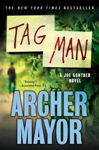 Tag Man : A Joe Gunther Novel