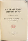 The Roman and Italic Printing Types...; (photo 1)