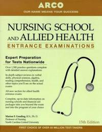 Nursing School and Allied Health Entrance Examinations