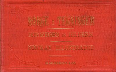 Norge fremstillet i Tegninger med kortfattet…