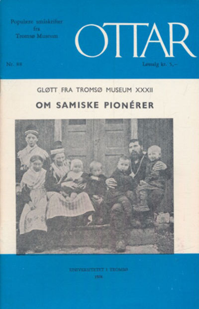 OTTAR.  Populære småskrifter fra Tromsø Museum.