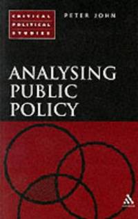 Analysing Public Policy (Critical political studies)