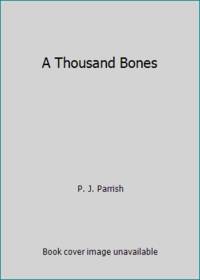 A Thousand Bones