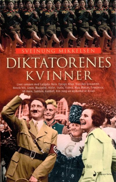 Diktatorenes kvinner.