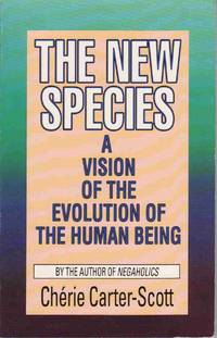 New Species: a Vision of the Evolution of the Human Being