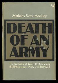 DEATH OF AN ARMY. by Farrar-Hockley, Anthony - 1968