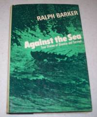 cover of Against the Sea: True Stories of Disaster and Survival