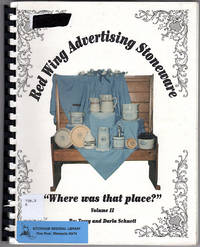 Red Wing Advertising Stoneware: "Where was that place?" Volume II