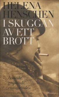 I SKUGGAN AV ETT BROTT.