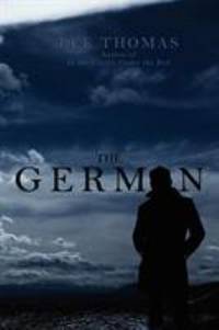 The German by Lee Thomas - 2011