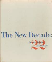 The New Decade 22 European Painted and Sculptors