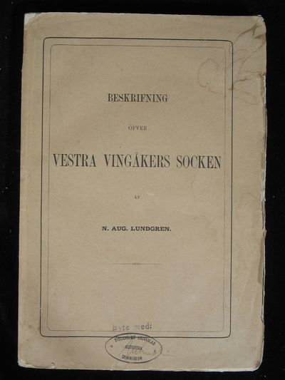 BESKRIFNING ÖFVER VESTRA VINGÅKERS SOCKEN.