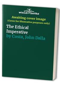 The Ethical Imperative