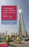Globalization and the Politics of Development in the Middle East