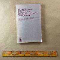 Elementary Fortran IV Microeconomics Programs