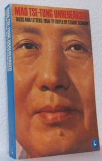 Mao Tse-tung Unrehearsed. Talks and Letters:…
