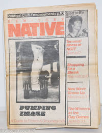 New York Native: #47, Sept. 27 - Oct. 10, 1982; Pumping Image by Ortleb, Charles L., editor and publisher, Kate Walter, Michael Shurnoff, GlennPerson, Larry Bush, Michael Grumley, Bob Downing, et al - 1982