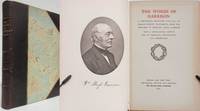 image of THE WORDS OF GARRISON A CENTENNIAL SELECTION (1805-1905) OF CHARACTERISTIC SENTIMENTS FROM THE WRITINGS OF WILLIAM LLOYD GARRISON WITH A BIOGRAPHICAL SKETCH LIST OF PORTRAITS, BIBLIOGRAPHY AND CHRONOLOGY.