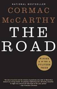 The Road by Cormac McCarthy - 2006-07-04