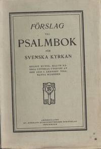 Förslag till psalmbok för Svenska kyrkan. Enligt…