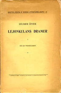 Studier öfver Lejonkulans dramer.