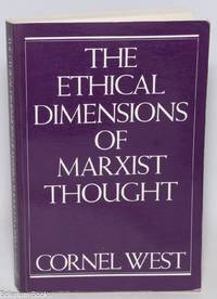 The ethical dimensions of Marxist thought