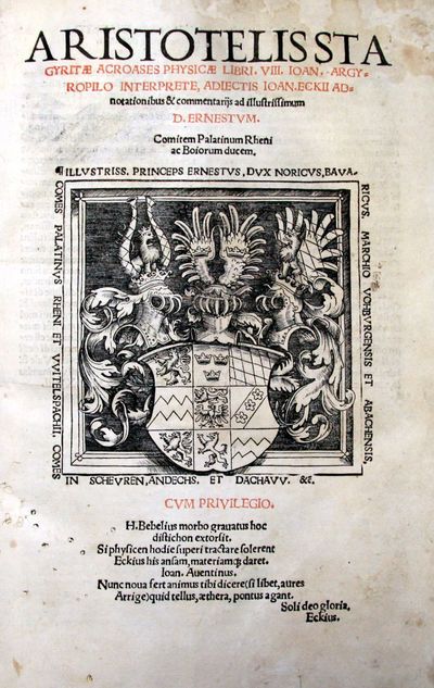 Aristotelis stagyritae acroases physicae libri VIII; Aristotelis stagyritae libri de coelo IIII; Aristotelis stagyritae philosophi de anima libri III
