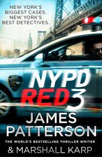 NYPD Red 3: 3 by James Patterson - 2015